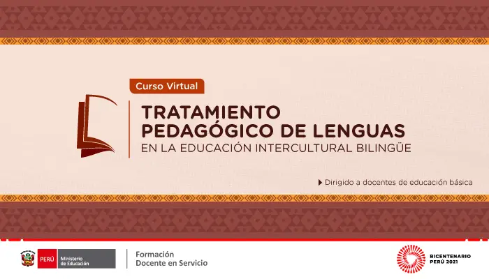 curso Tratamiento pedagógico de lenguas en la Educación Intercultural Bilingüe
