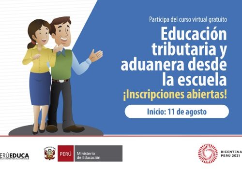 Convocatoria para curso virtual 2021 Educación Tributaria y Aduanera desde la escuela segunda edición