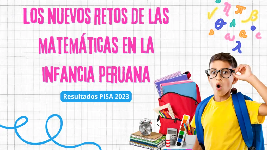 Los nuevos retos de las matemáticas en la infancia peruana